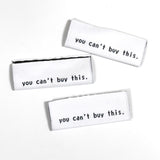 Webetiketten / Label you cant buy this
